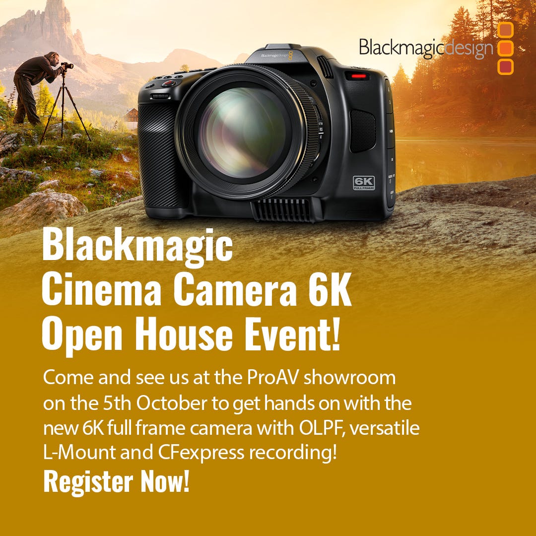 Blackmagic Cinema Camera 6K Open House Event