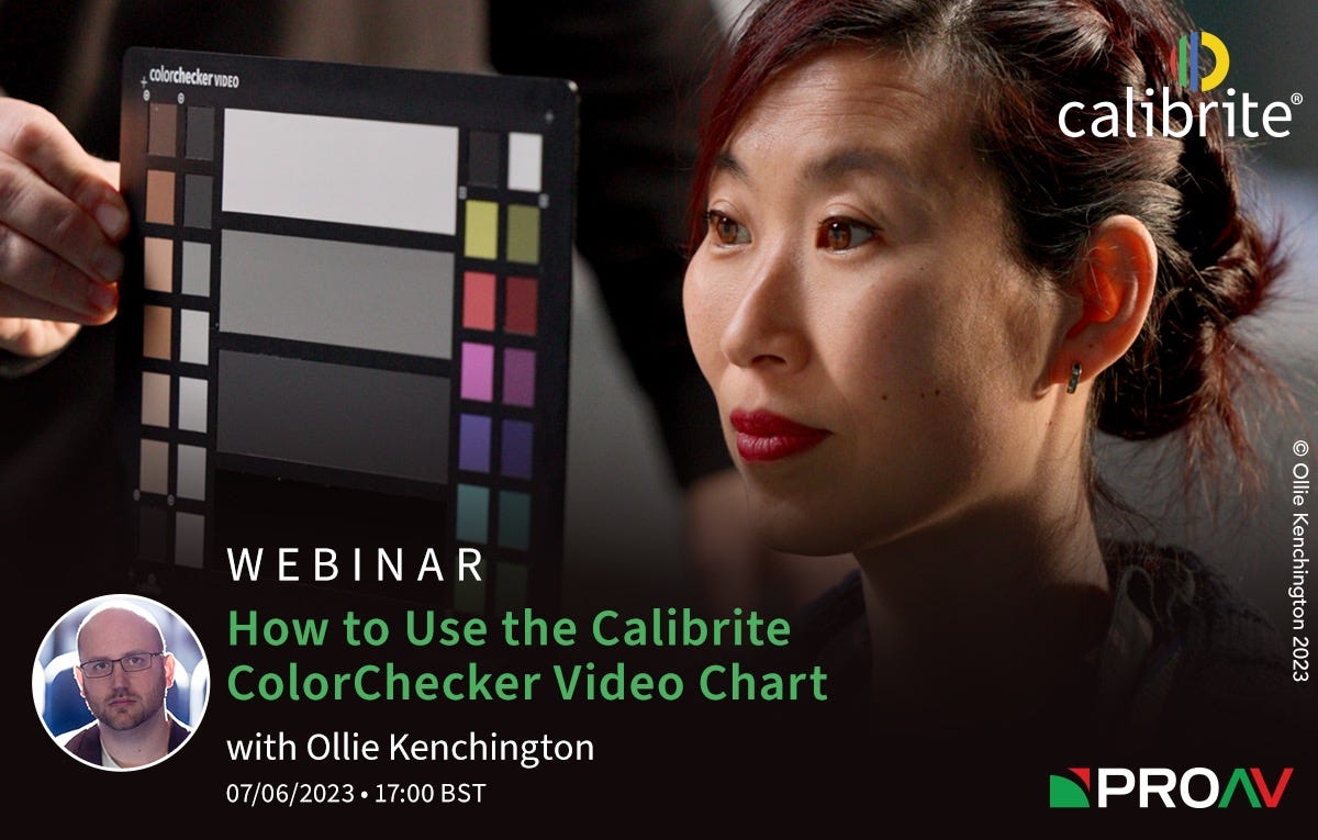 How to use the Calibrite Colourchecker Video Chart - Calibrite Webinar - 7th June 5pm